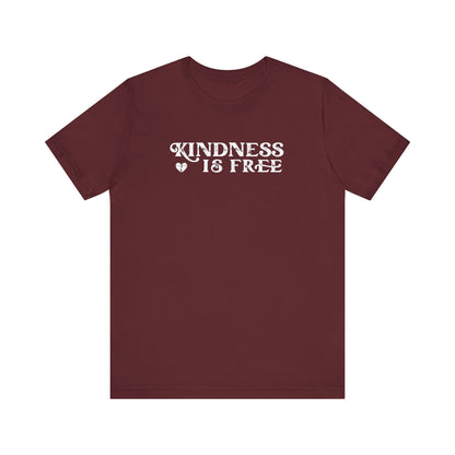 Kindness is Free Graphic Tee