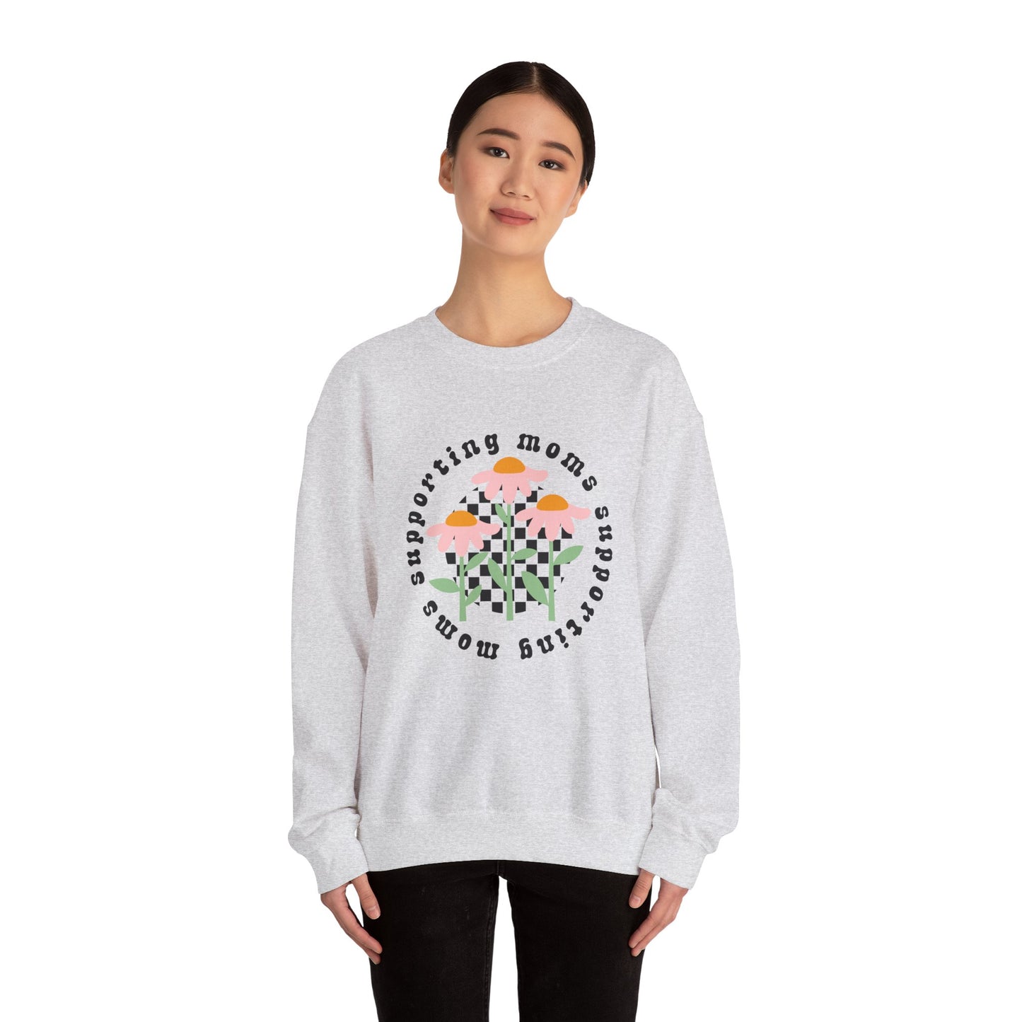 Moms Supporting Moms Flower Crewneck Sweatshirt