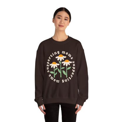 Moms Supporting Moms Flower Crewneck Sweatshirt