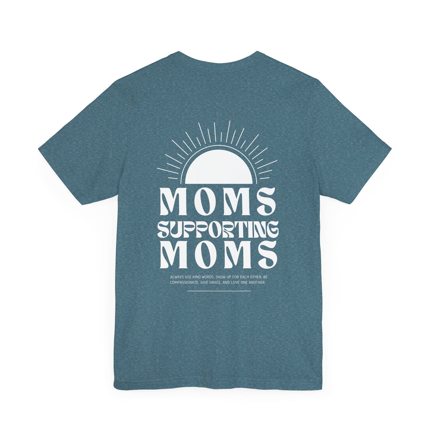 Moms Supporting Moms Sunshine Graphic Tee