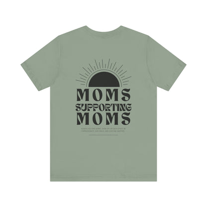 Moms Supporting Moms Sunshine Graphic Tee