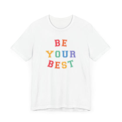 Be Your Best Tee