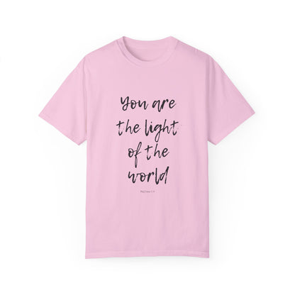 You are the LIGHT Tee