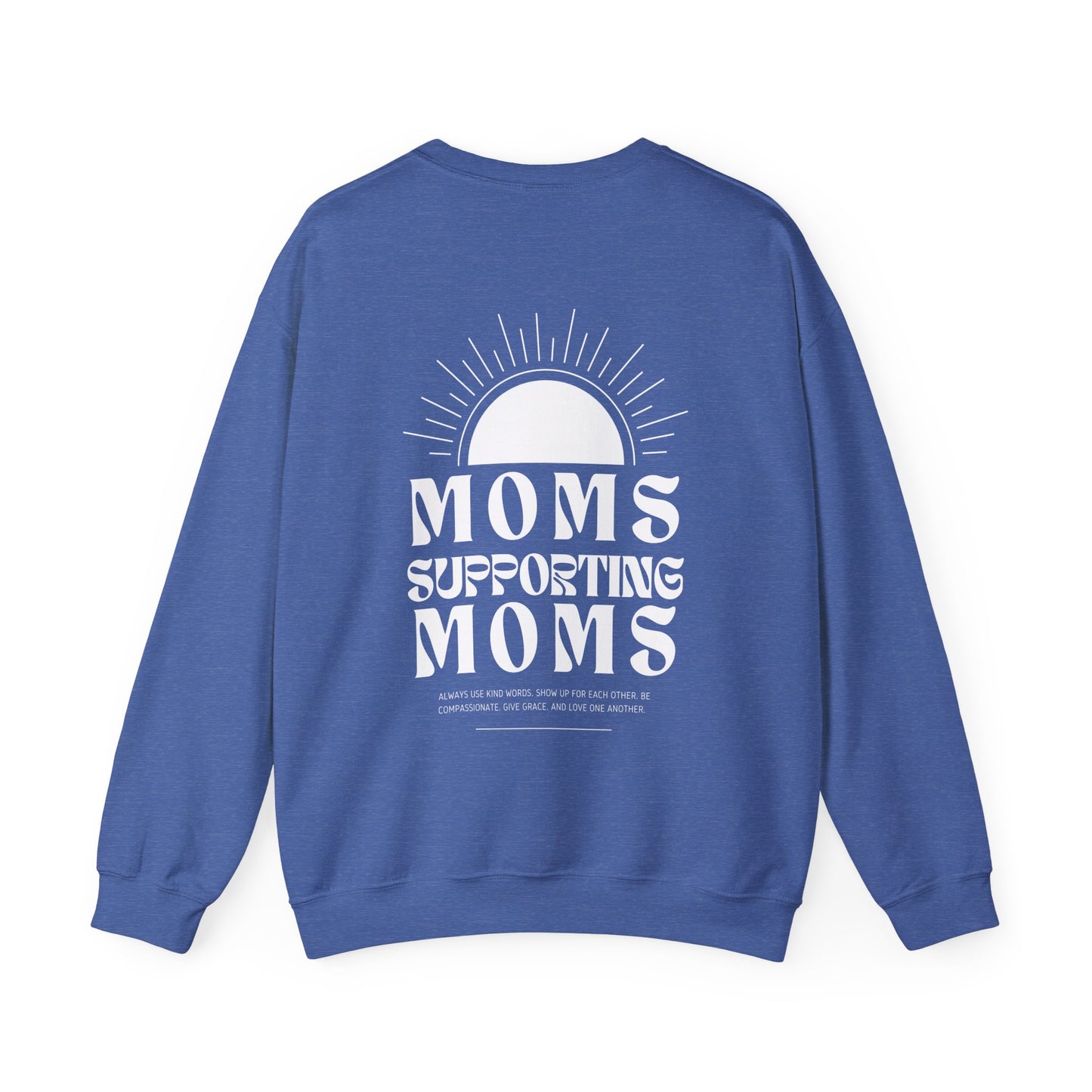 Moms Supporting Moms Sunshine Crewneck Sweatshirt