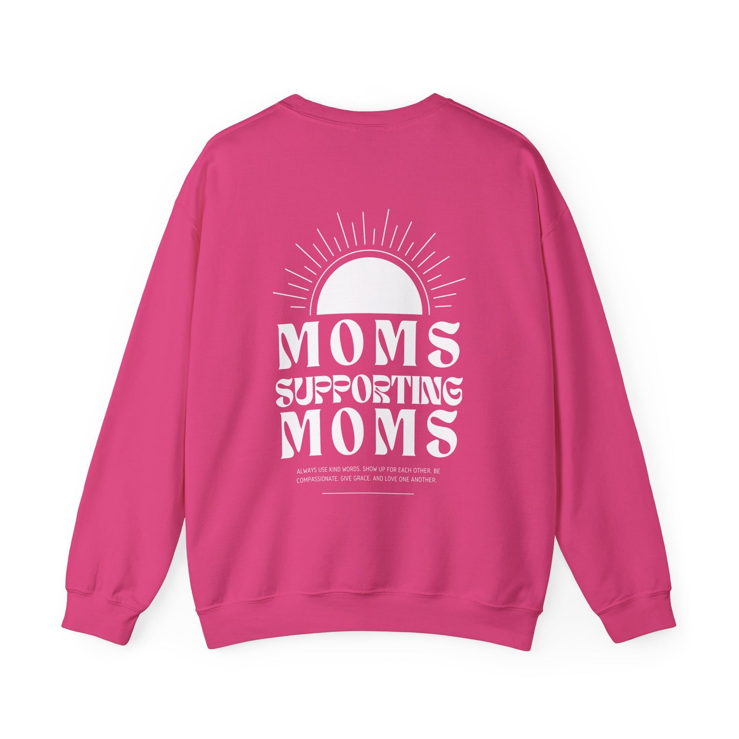 Moms Supporting Moms Sunshine Crewneck Sweatshirt