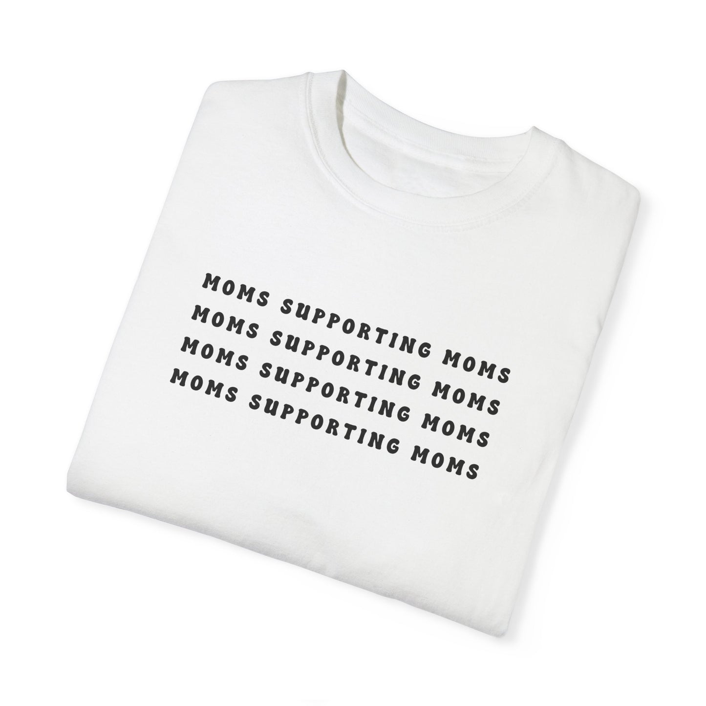 Moms Supporting Moms Graphic Tee