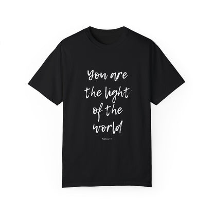 You are the LIGHT Tee