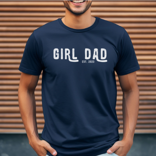 Girl Dad 2023 Graphic Tee