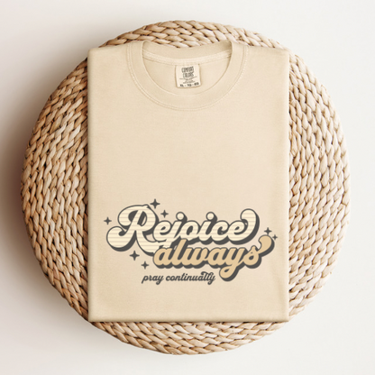 Rejoice Always Graphic Tee