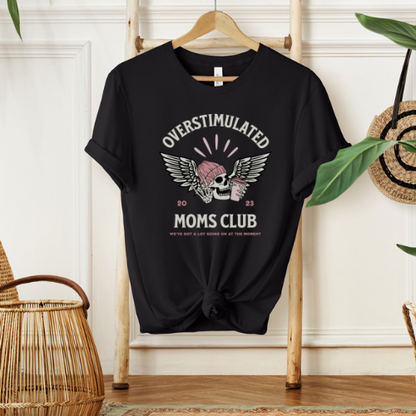 Overstimulated Moms Club Graphic Tee